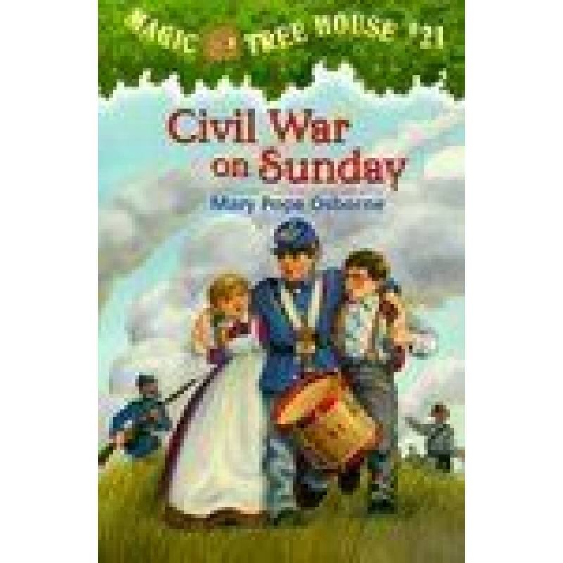 Magic Tree House # 21 Civil War On Sunday BOOK